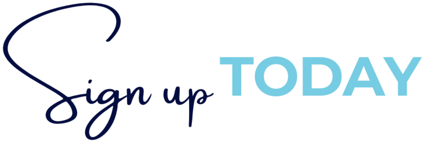 Sign Up Today Image