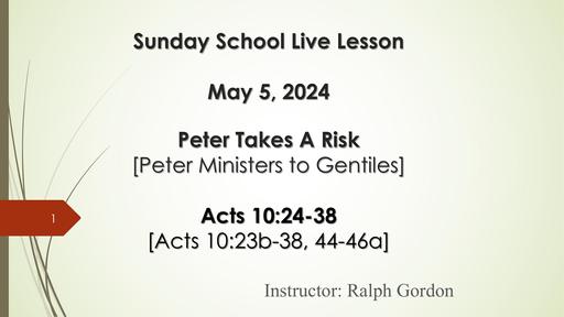 Sunday, May 5, 2024 - Brother Ralph Gordon - Peter Takes a Risk