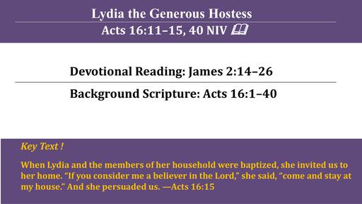 Sunday, August 30, 2026 (Teach-In) - Lydia the Generous Hostess (Bro. Michael McCants)
